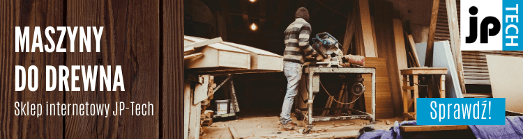 Maszyny do drewna - kupuj online na JP-Tech